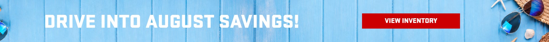 Summer Kick Off Savings Event