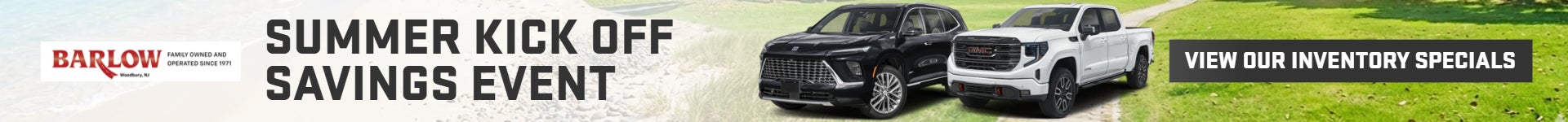 Summer Kick Off Savings Event